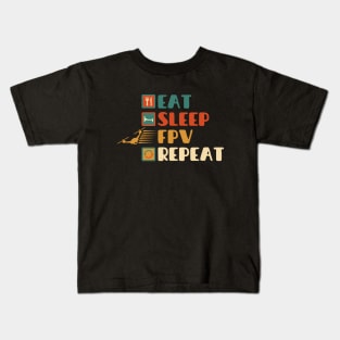 Eat sleep FPV repeat Kids T-Shirt